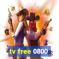 tv free 0800